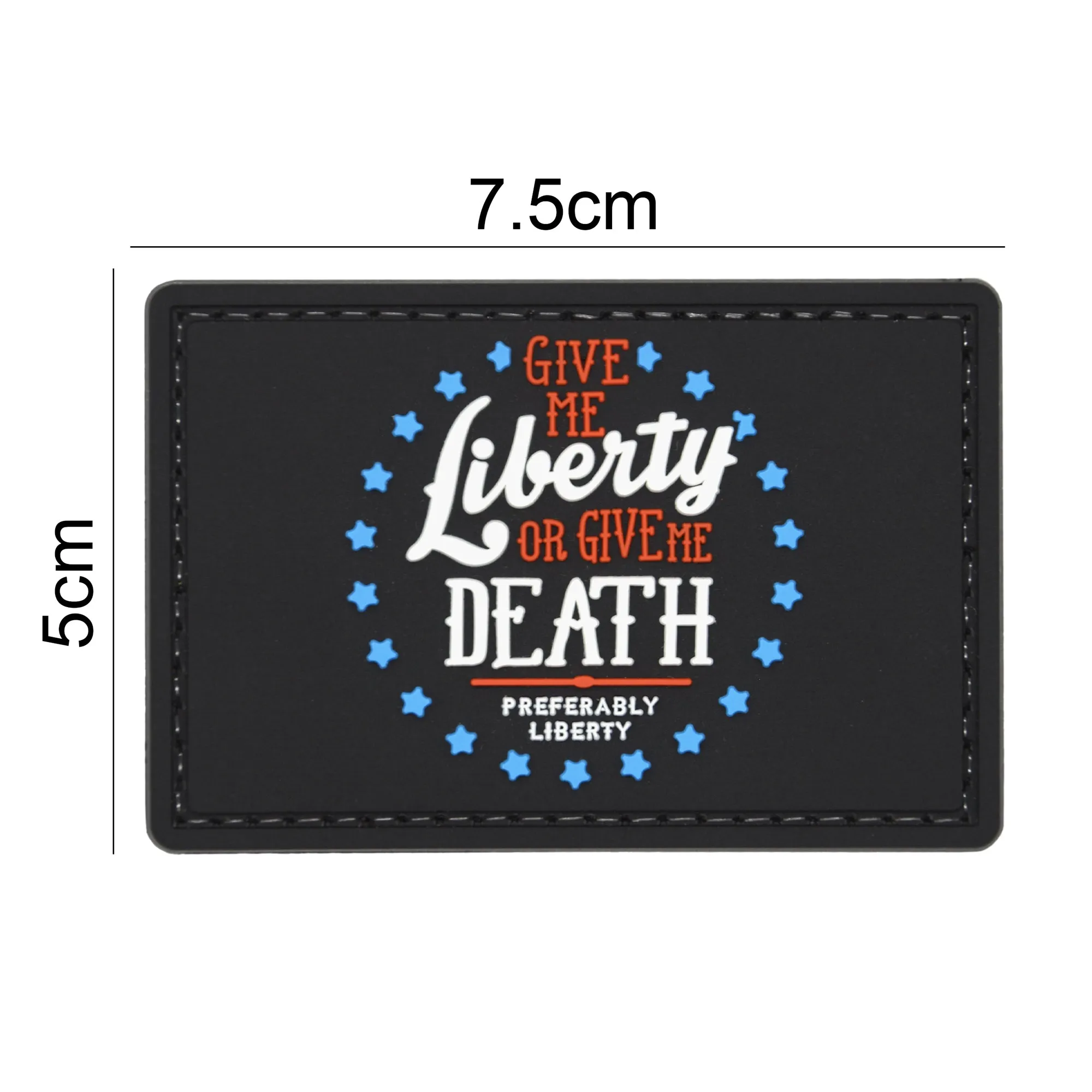Give Me Liberty or Give Me Death, Preferable Liberty Patch Black