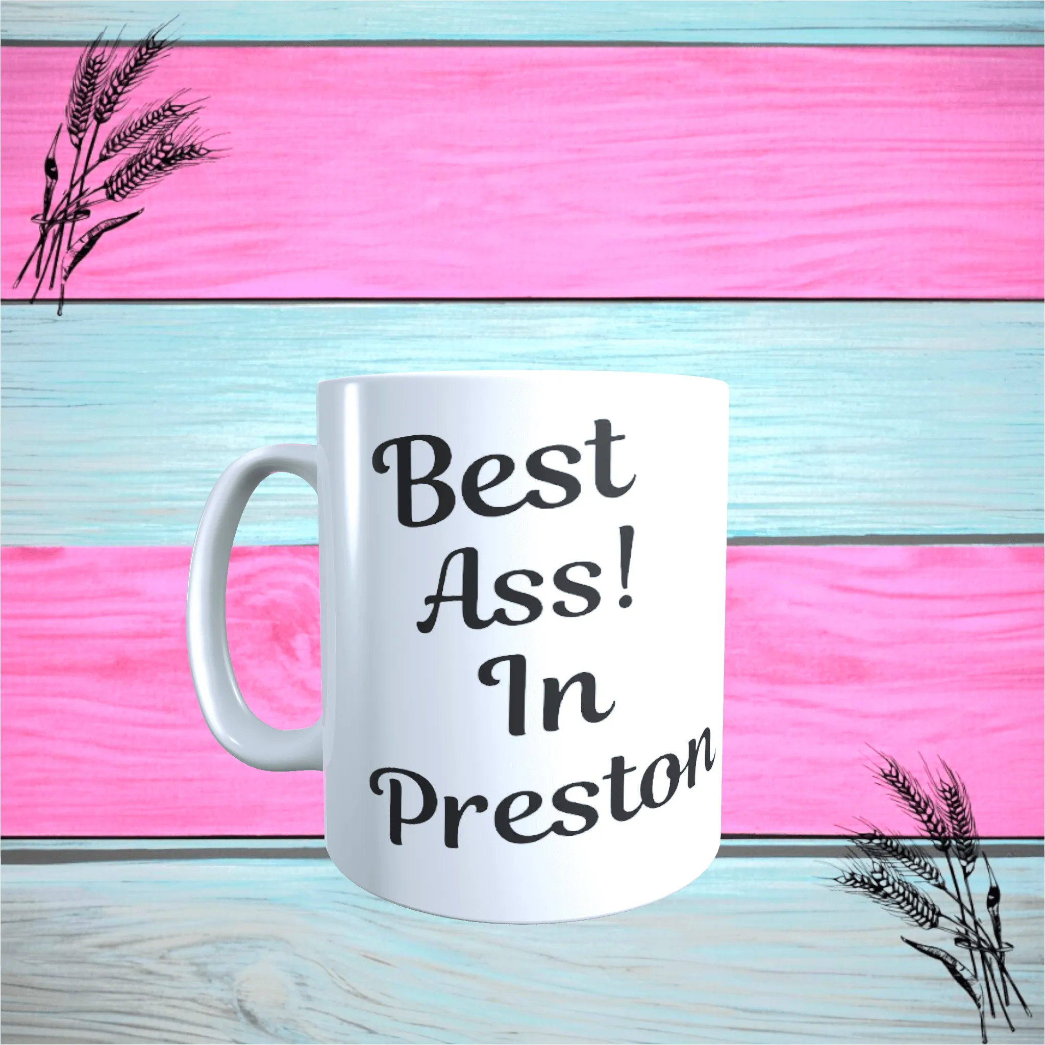 Novelty Customisable "Best Ass In Town"Mug Gift Great Quality, Free P P