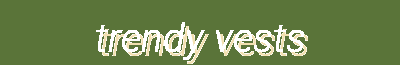 Trendy Vests & Outerwear | Stylish Men's and Women's Vests in Leather, Lace, and More